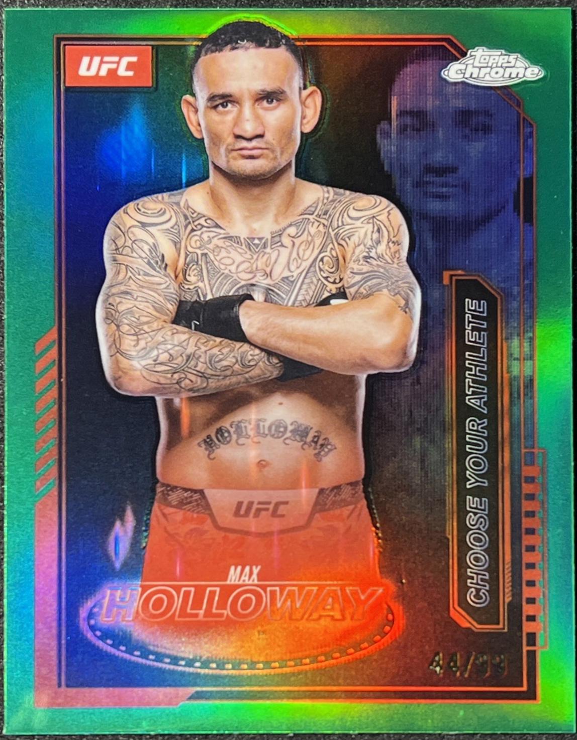Max Holloway 2025 Topps Chrome UFC Mission Control #MCL-16 Green Refractor