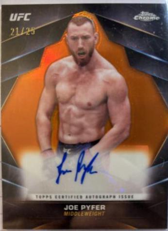 Joe Pyfer 2024 Topps Chrome UFC Chrome Veteran Autographs #CVA-JPY Orange Refractor