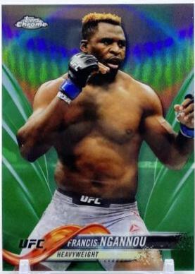 Francis Ngannou 2018 Topps Chrome UFC Base #32 Green