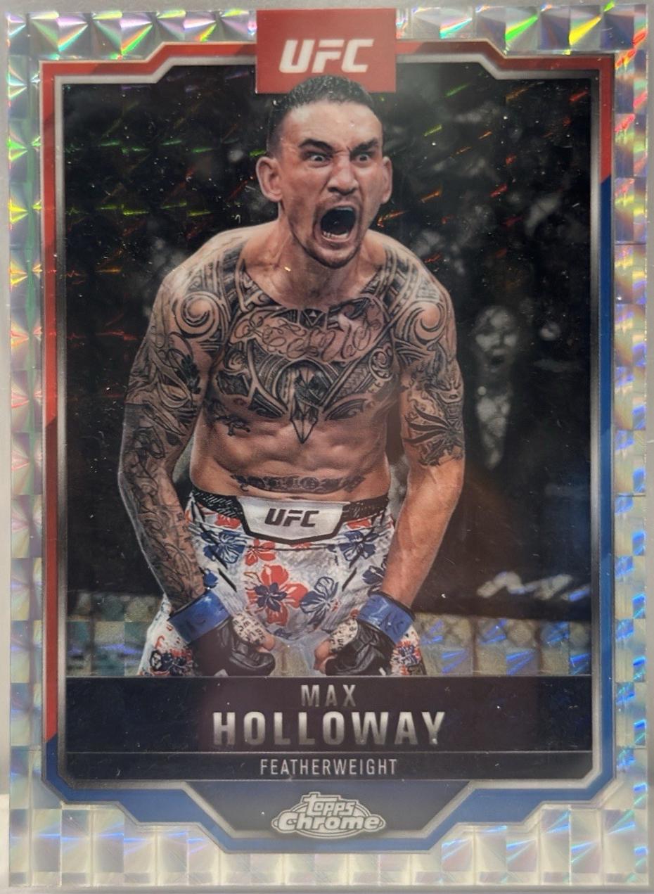 Max Holloway 2025 Topps Chrome UFC Base #100 Geometric Refractor