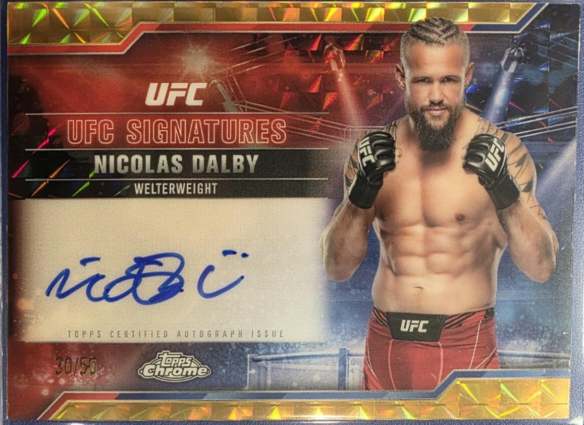 Nicolas Dalby 2025 Topps Chrome UFC UFC Signatures #SIG-ND Geometric Gold Refractor