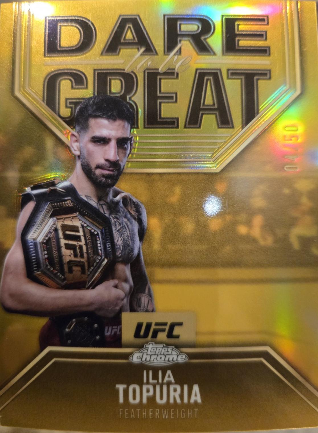 Ilia Topuria 2025 Topps Chrome UFC Dare to Be Great #DBG-6 Gold Refractor